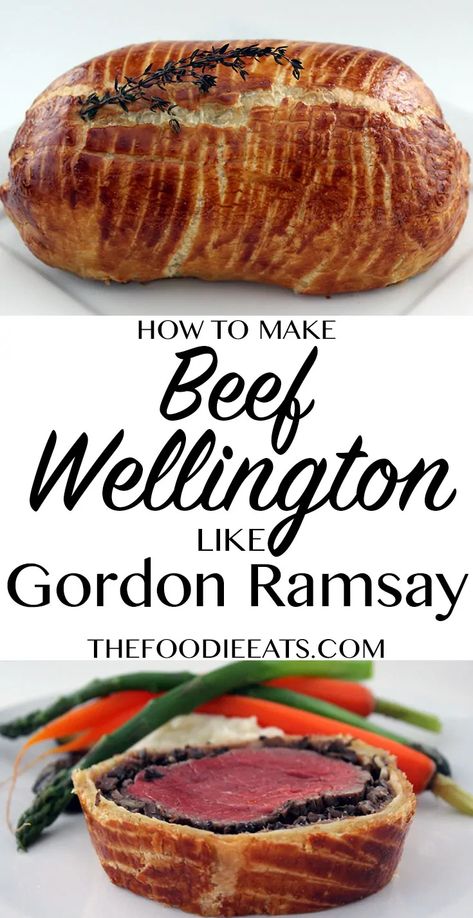 How To Make Beef Wellington Like Gordon Ramsay Beef Wellington Sauce, Wellington Sauce, English Christmas Pudding, Filet Of Beef, Gordon Ramsay Dishes, Gordon Ramsay Beef Wellington, Individual Beef Wellington, Gordon Ramsey Recipes, Wellington Recipe