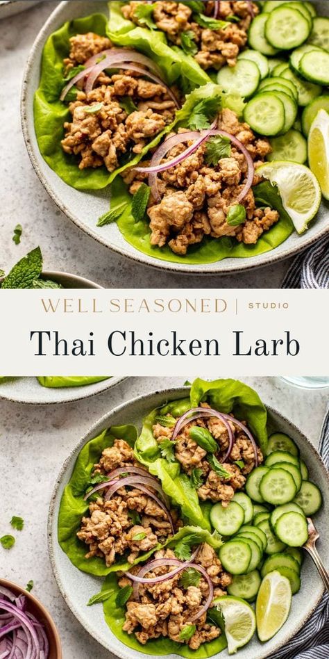 20 Minute Laotian Chicken Larb (Larb Gai) - Well Seasoned Studio Thai Chicken Larb Recipe, Ground Turkey Larb, Thai Larb Recipe, Traditional Thai Recipes, Larb Gai Thai Chicken, Larb Recipe Thai, Larb Salad, Thai Larb, Larb Gai