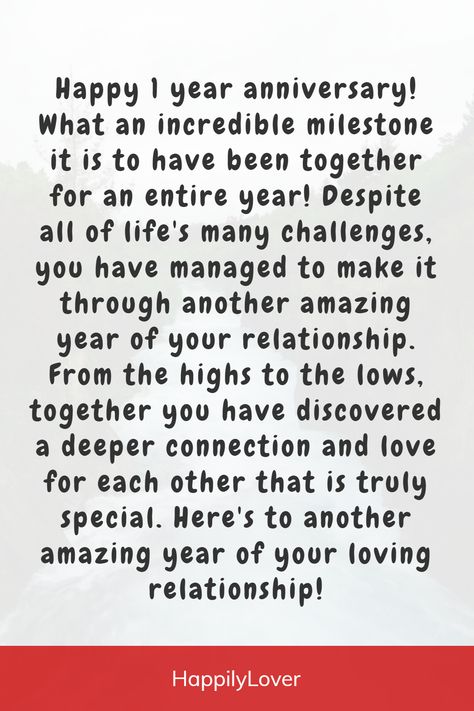 One Year Anniversary Msg For Him, Happy Anniversary To My Boyfriend 1 Year, Love Letter For 1st Anniversary, First Anniversary Letter To Girlfriend, 1st Anniversary Quotes For Girlfriend, A Year Anniversary Quotes, 1 Year Anniversary Message For Girlfriend, First Year Love Anniversary Wishes, Happy 1 Year Anniversary Girlfriend