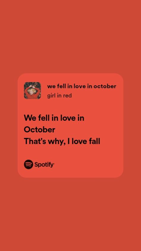 October Birthday Aesthetic, We Fall In Love In October, October Aesthetic Quotes, October Quotes Aesthetic, October Theory, October Core, Fall In Love In October, Relatable Songs, National Gf Day