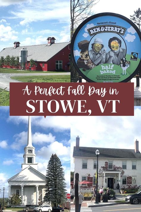 Vermont Itinerary, Stowe Vermont Fall, Vermont October, Places To Visit In Vermont, Vermont Stowe, Travel Vermont, Quechee Vermont, Vermont Foliage, Vermont In The Fall