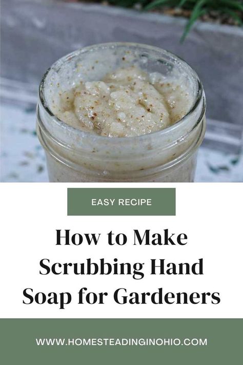 Gardeners Soap Recipe, Hand Soap Diy, Liquid Hand Soap Recipe, Hand Scrub Recipe, Gardeners Hand Scrub, Hand Scrub Diy, Hand Scrub Homemade, Sugar Hand Scrub, Hand Soap Recipe