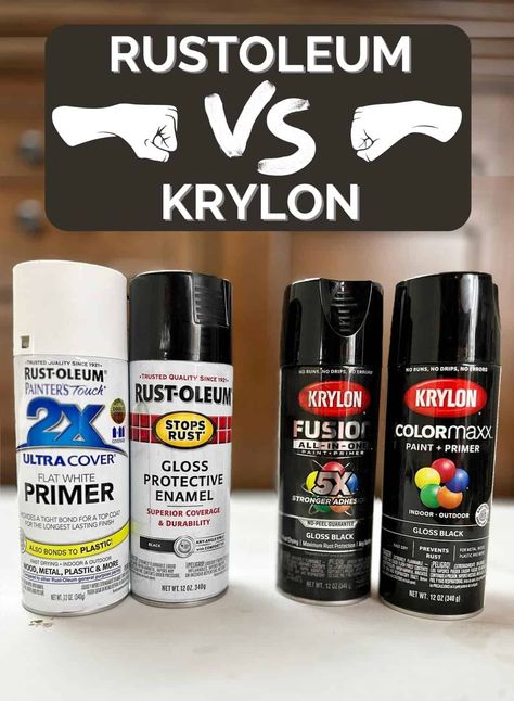 Krylon vs Rustoleum Spray Paint Spray Painting Glass, Rustoleum Paint, Best Spray Paint, Krylon Spray Paint, Rustoleum Spray Paint, Spray Paint Cans, Spray Paints, Furniture Refinishing, Rust Oleum