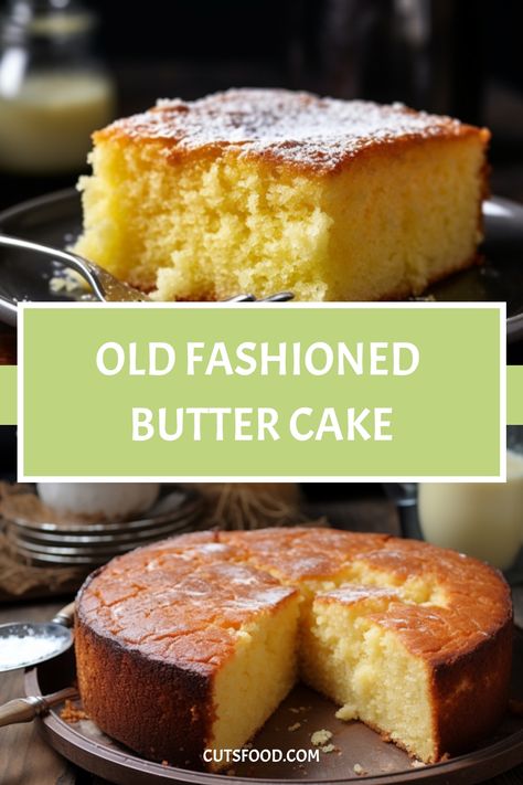 Old Fashioned Butter Cake Butter Cake Recipe, Clean Eating Desserts, Butter Cake, Paleo Dessert, World Recipes, Cake Flour, Healthy Dessert Recipes, Gluten Free Desserts, Salted Butter