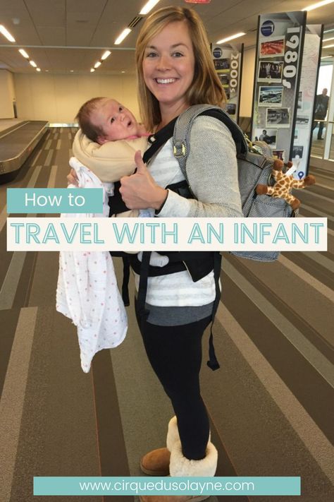 Travelling With An Infant, Packing For An Infant, Travel With A Newborn, Baby Flying Tips, Travel With 5 Month Baby, Traveling With 3 Month Old, Traveling With Newborn On Plane, Flying With A Newborn, Traveling With A 4 Month Old