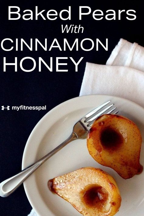 So good you can PEARly believe how healthy this "fruit for dessert" recipe is! Soft, tender baked pears is coated with cinnamon, honey and buttery goodness. Sprinkle on some nuts for added crunch and you’ll have a satisfying dessert you can feel good about. #MyFitnesspal #pears #cinnamonhoney #cinnamon #lowcaloriedessert #fruitdessert #glutenfree #vegandessert #fallrecipes #falldesserts #under200calories Myfitnesspal Recipes, Pear Dessert Recipes, Pear Dessert, Baked Pears, Cinnamon Honey, Low Calorie Dessert, Baked Fruit, Pear Recipes, Honey And Cinnamon