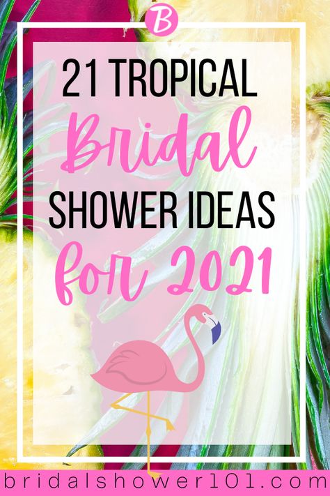 Tiki Bridal Shower Ideas, Tropical Bridal Shower Ideas Decor, Tropical Theme Bridal Shower Decor, Tropical Bridal Shower Games, Hawaiian Bridal Shower Ideas Food, Tropical Bridal Shower Favors, Tropical Couples Shower Ideas, Tropical Bridal Shower Cake, Island Theme Bridal Shower Ideas