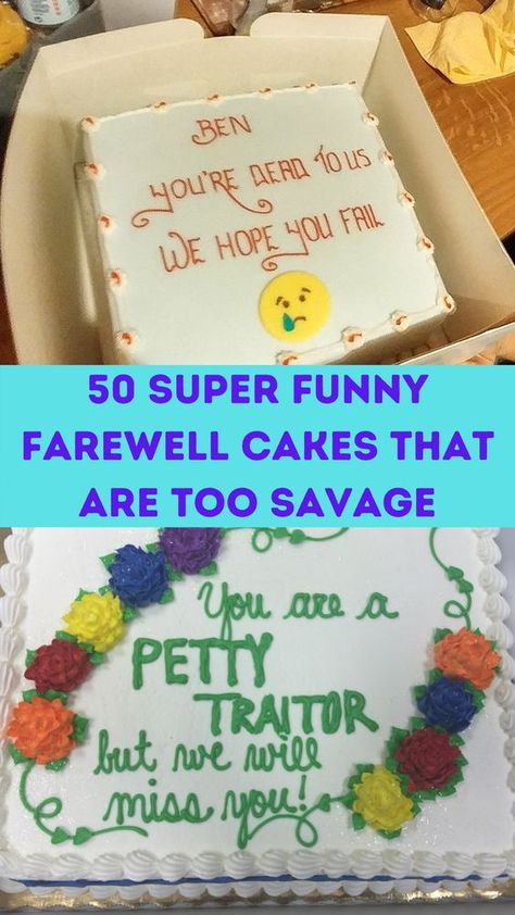 These people weren't exactly thrilled about their co-worker's departure. These farewell cakes are savage! Funny Farewell Cakes, Retirement Cake Decorations, Goodbye Cake, Funny Goodbye, Farewell Cake, Goodbye Party, Coworker Humor, Last Day At Work, Quit Work