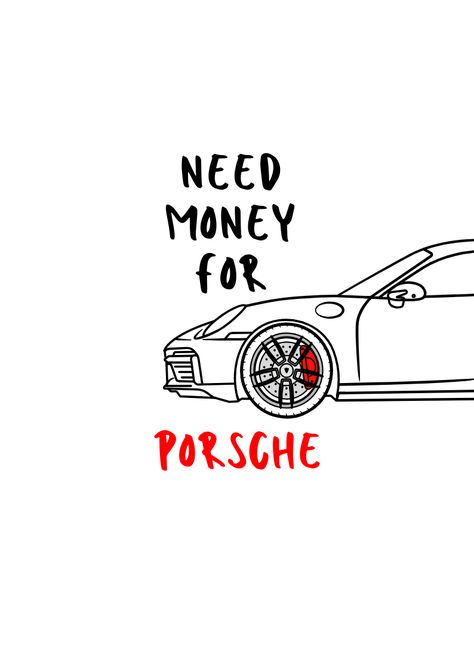 need money for porsche I Need Money For Porsche, Need Money For Porsche Wallpaper, Need Money For Porsche, Glitter Painting, Rhinestone Designs Pattern, Vintage Preppy, Vintage Poster Design, Glitter Paint, Need Money