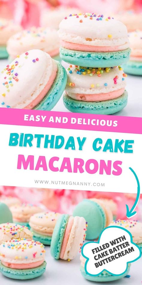 These birthday cake macarons are the perfect addition to any birthday celebration! Deliciously light and flavorful, filled with birthday cake buttercream, and topped with colorful sprinkles. Birthday Cake French Macarons, Cake Batter Macarons Recipe, Dessert Recipes Macaroons, Pink And Blue Macaroons, Birthday Macarons Cake, Tart Cake Recipes, Macaron Filling Recipe Easy, Macaron Buttercream Filling, Macarons Birthday Cake