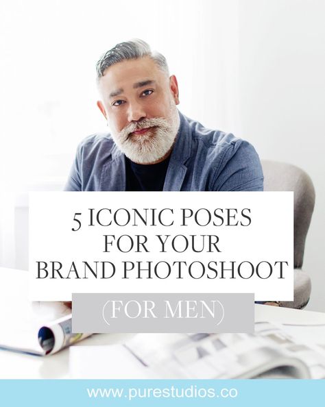 5 Iconic Poses for Your Brand Photoshoot (for men) — PURE studios Branding Photoshoot Inspiration Men, Personal Branding Photoshoot Men, Male Branding Photoshoot, Men Branding Photos, Business Photoshoot Men, Mens Headshots, Iconic Poses, Brand Session, Headshot Poses