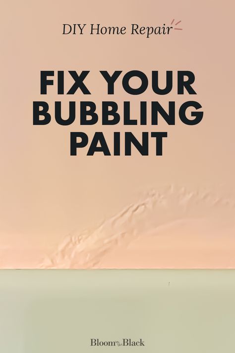 Fix Peeling Paint On Walls, Paint Peeling Off Wall, Paint Bubbles On Wall, Peeling Paint Repair, How To Fix Peeling Paint On Walls, Smooth Painting, Peeling Wall, Sanding Tips, Scrape Painting