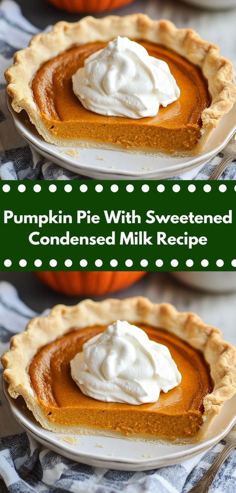 Need an easy pumpkin pie recipe? This Pumpkin Pie With Sweetened Condensed Milk Recipe is a must-try! It’s a simple yet flavorful option for your pumpkin pie recipe easy collection, ideal for lunch or dinner ideas. Pumpkin Pie With Eagle Brand Milk, Pumpkin Pie Recipe Sweet Condensed Milk, Pumpkin With Sweetened Condensed Milk, Pumpkin Pie Recipe Sweetened Condensed, No Fail Pumpkin Pie, Pumpkin Pie Recipe Condensed Milk, Pumpkin Pie Using Pumpkin Pie Spice, Libbys Pumpkin Pie Recipe With Sweetened Condensed Milk, Pumpkin Pie Condensed Milk Recipe