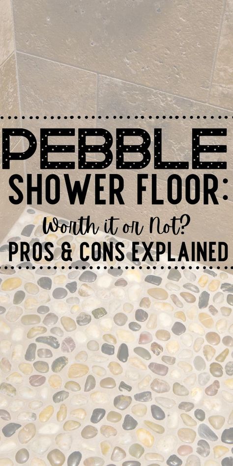 Pebble tile shower floor design - Exploring the pros and cons. Pebble Shower, Pebble Shower Floor, Pebble Floor, Creative Bathroom, High Maintenance, Bathroom Shower Tile, Unique Bathroom, Bathroom Designs, Shower Floor