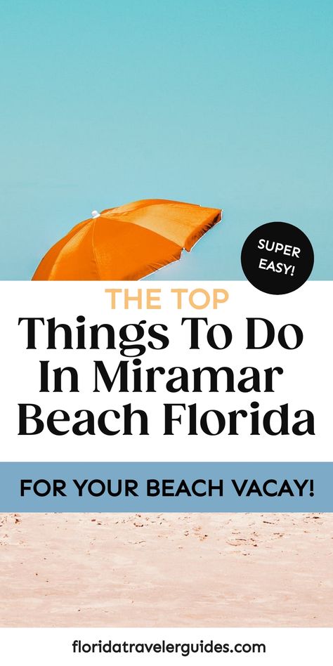 Best Things To Do In Miramar Beach Florida: Ultimate Travel Guide - 2024 Things To Do In Miramar Beach Florida, Miramar Beach Florida, Beach 2024, Northern Florida, Florida Trip, Vacation Tips, South Beach Miami, Miramar Beach, Parasailing