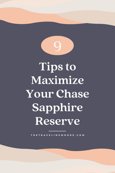 Maximize Your Chase Sapphire Reserve Card for Travel in 2024 Credit Card Tips, Chase Sapphire, Best Travel Credit Cards, Travel Hack, Travel Credit Cards, The Chase, Life Tips, Travel Hacks, Travel Experience