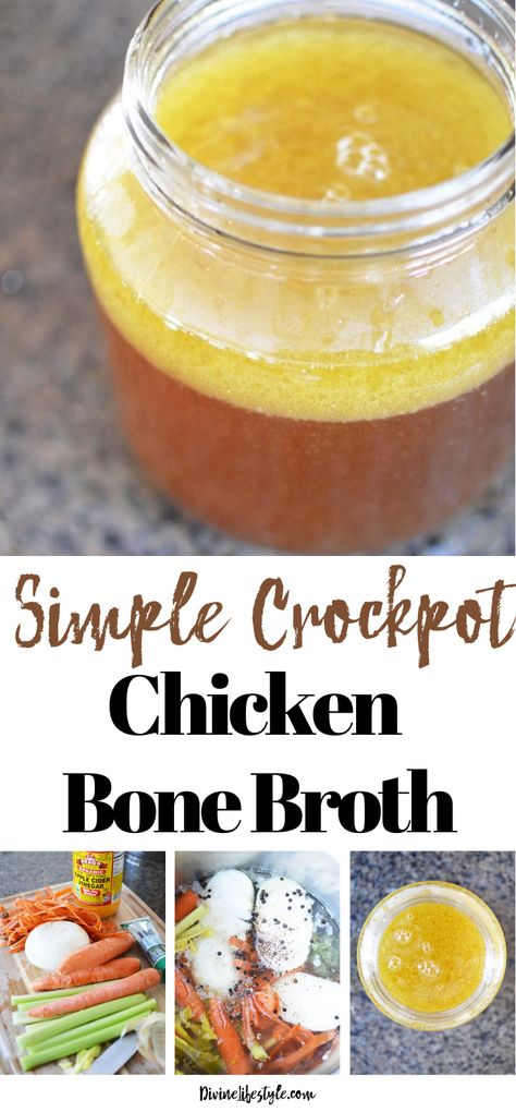 Simple Crockpot Chicken Bone Broth Divine Lifestyle Bone Broth Recipe Crockpot, Simple Crockpot Chicken, Slow Cooker Bone Broth, Chicken Bone Broth Recipe, Greek Chicken And Potatoes, Simple Crockpot, Bone Broth Soup, Making Bone Broth, Risotto Dishes