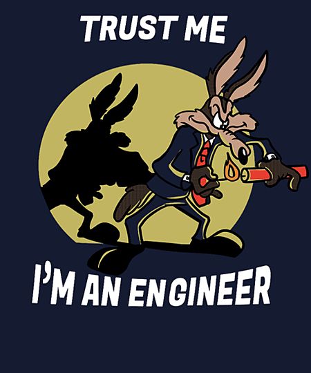 Bip Bip Et Coyote, I Am An Engineer, Castlevania Wallpaper, Im An Engineer, Day Of The Shirt, Funny T Shirt Sayings, Combi Volkswagen, Textil Design, Classic Cartoon Characters