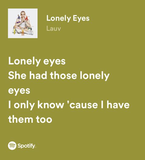 Lauv Lonely Eyes, Canon, Pasta, Songs