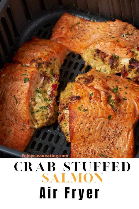 Stuffed Salmon Stuffed Salmon Air Fryer, Crab Stuff Salmon Recipes, Crab Recipes Easy, Stuffed Salmon Recipe, Salmon Air Fryer, Salmon In Air Fryer, Crab Stuffed Salmon, Air Fryer Recipes Healthy Low Carb, Crispy Baked Chicken Thighs