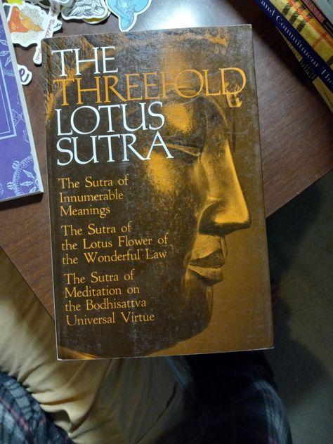 The Lotus Sutra: The Saddharma-pundarika: The Sutra of the Lotus Flower of the Wondrous Dharma, popularly known as the Lotus Sutra. (The Buddha was a projected image). 3 fold includes prologe & meditation. The Lotus Flower, Lotus Sutra, The Buddha, The Lotus, Lotus Flower, Lotus, Meant To Be, Meditation, Spirituality