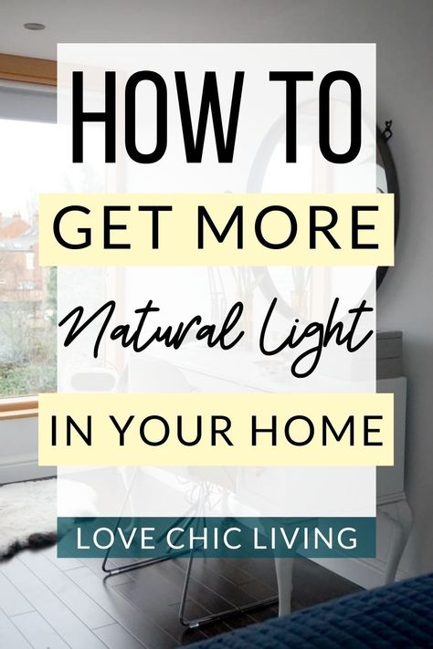 How to bring more natural light into your home. Make you home a brighter, more inviting space with these quick tips for adding more natural light to your home | Brighter Home Ideas | How To Make House Brighter, Bring More Light Into Room, More Light In House, How To Increase Light In A Room, How To Increase Natural Light In Home, Add More Light To A Dark Room, How To Bring More Light Into A Room, How To Make Your Room Brighter, More Light In Dark Room