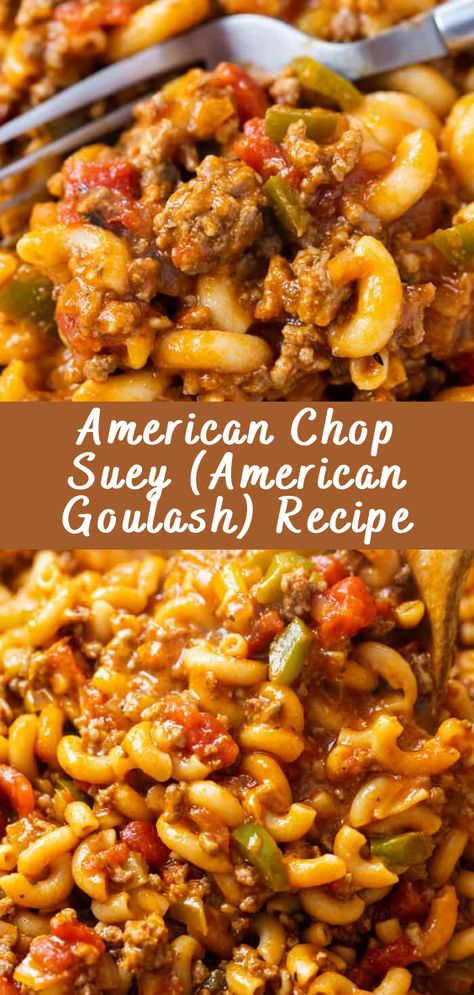 American Chopped Suey, Hamburger Chop Suey Recipe, American Chop Suey Recipe, Pork Chop Suey, Best Goulash Recipes, Chop Suey Recipe, Easy Goulash Recipes, American Chop Suey, Campbells Recipes