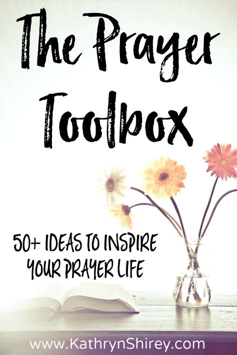 What's in your Prayer Toolbox? Discover 50+ ideas and prayer methods to inspire and ignite your prayer life. Prayer Methods, Ways To Pray, Bible Thoughts, Prayer Notebook, Emergency Numbers, Prayer Inspiration, Prayer Breakfast, The Promises Of God, Prayer Guide