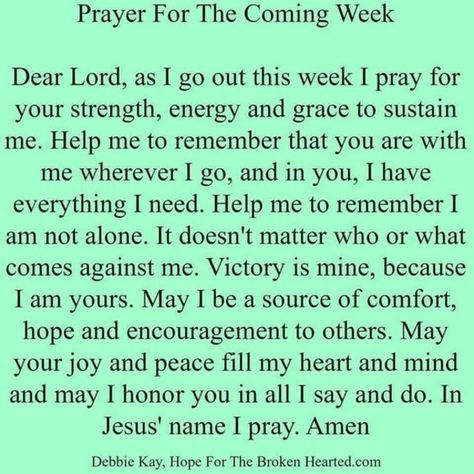 Motivating New Week Quotes And Sayings Prayer For The Week, New Week Prayer, New Week Quotes, Prayer For Work, Sunday Prayer, Week Quotes, Blessed Week, Prayer Changes Things, Everyday Prayers