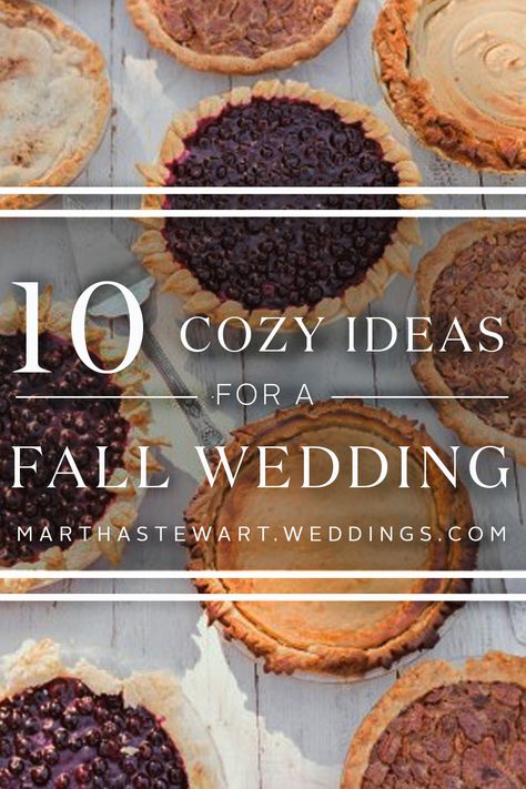 10 Cozy Ideas for a Fall Wedding Wedding Fall Theme Ideas, November Wedding Decorations Receptions, Harvest Themed Wedding, Wedding Decor October, Elegant Nature Wedding, Fall Cottage Wedding, Fall Wedding Meal Ideas, Small Fall Backyard Wedding, Fall Intimate Wedding