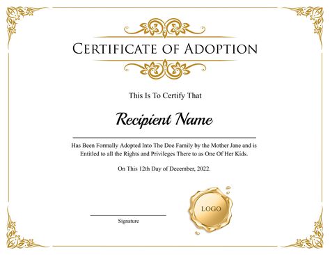 Certificate of Adoption to Our Family Adoption Certificate Template, Graduation Certificate Template, Adoption Papers, Adoption Certificate, Meeting Notes, Gift Certificate Template, Adoption Process, Adopting A Child, Notes Template