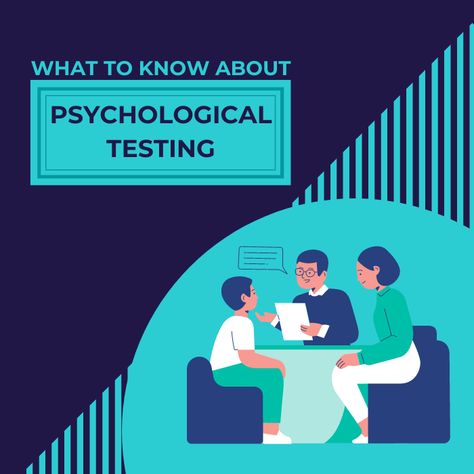 Psychological testing is a procedure to evaluate an individual’s skills, personality, emotional well-being, and coping methods. The various instruments and measures used in the psychological testing process can help individual patients, significant others, and medical providers understand a client in different ways compared to an interview or therapy. Read more to learn about the common reasons why to get tested, the different types of tests, and what you can expect during testing. Coping Methods, Psychological Testing, Individual Education Plan, Personality Assessment, Reasoning Skills, Academic Achievement, Clinical Psychologist, Neurological Disorders, School Staff