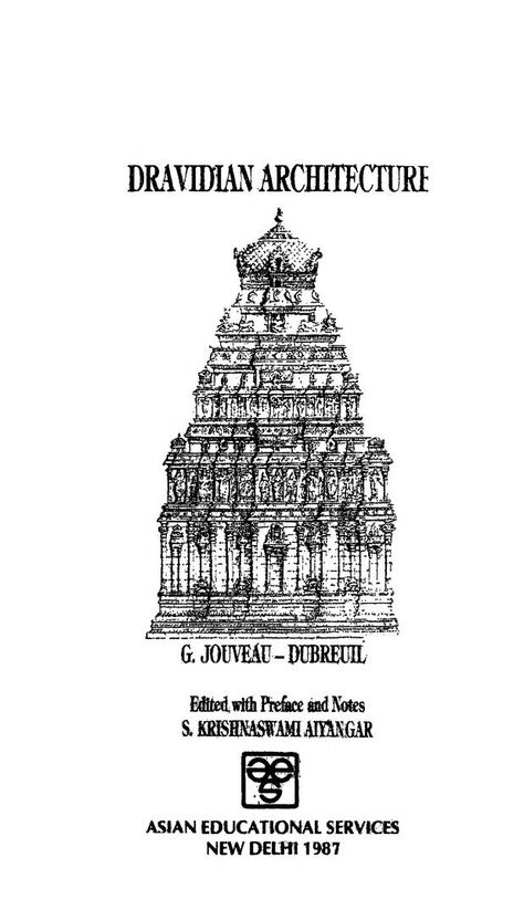 Dravidian Architecture : Gabriel Jouveau-Dubreuil : Free Download, Borrow, and Streaming : Internet Archive Dravidian Architecture, Internet Archive, Free Download, Internet, Architecture