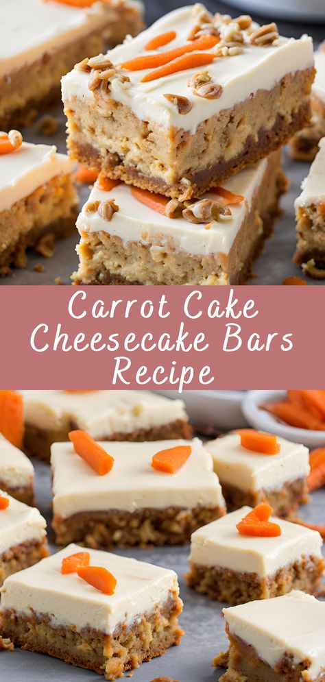 Cheesecake Carrot Cake Recipe, Carrot Cheesecake Bars, Carrot Cheesecake Recipe, Carrot Cake Cheesecake Bars, Carrot Cake Dessert, Carrot Cake Cheesecake Recipe, Carrot Cheesecake, Cheesecake Bar, Carrot Cake Bars