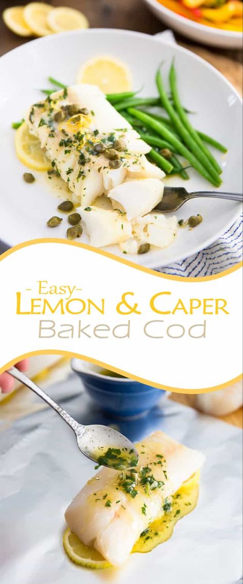 Baked Haddock, Capers Recipe, Cod Fish Recipes, Foil Packet, Food Plan, Ww Desserts, Cod Recipes, Fish Recipes Healthy, Healthy Fish