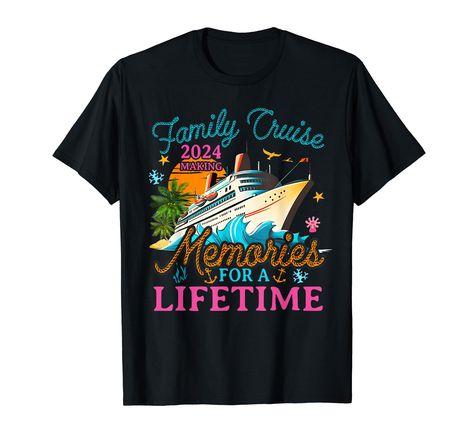 PRICES MAY VARY. Family Cruise 2024 Making Memories For A Lifetime Summer T-shirt,This is great for you or send it to your friends, which also makes a great for your dear, family members and so on. This on any daily activitiess, then get ready to receive many compliments Family Cruise 2024 Making Memories For A Lifetime Summer Shirt, Grab This Design As An Awesome For Your Men Women, Family Members, Friends, Dad, Mom, Birthday. Makes for a great present or birthday for a family member or a frien Cruise Trip, Family Cruise, Making Memories, Family Shirts, T Shirts, Birthday, T Shirt