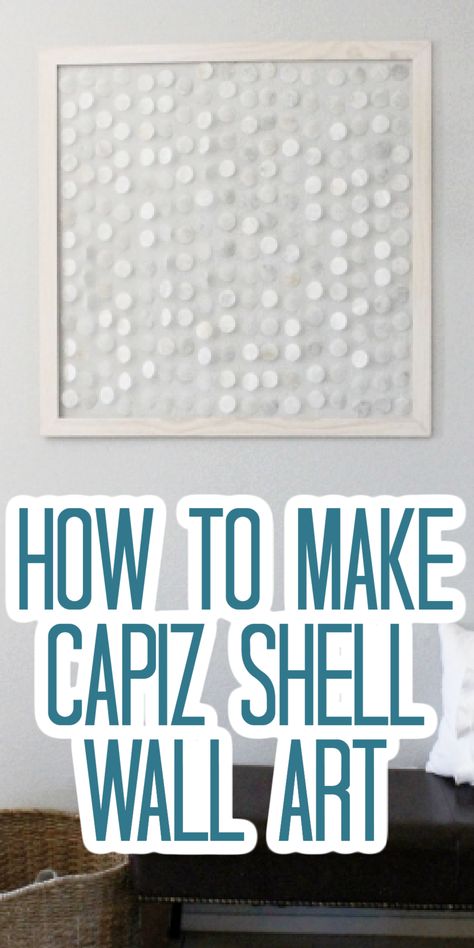 You can make your own DIY capiz shell wall art in minutes with this easy tutorial and supplies from around your home! #wallart #capizshells #walldecor Capiz Shell Wall Hanging, Coastal Frame Wall, Diy Coastal Artwork, Diy Coastal Decor Wall Art, Capiz Wall Art, Diy Capiz Shell Wall Art, Capiz Shell Art, Pistachio Shells Diy Wall Art, Seashell Art Diy Wall Hangings