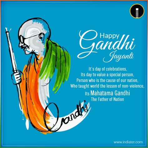 About Gandhi Jayanti, Gandhi Jayanti Poster, Gandhi Quotes Inspiration, Gandhi Jayanti Quotes, Gandhi Jayanti Images, Mahatma Gandhi Photos, Gandhi Jayanti Wishes, Mahatma Gandhi Jayanti, People Change Quotes