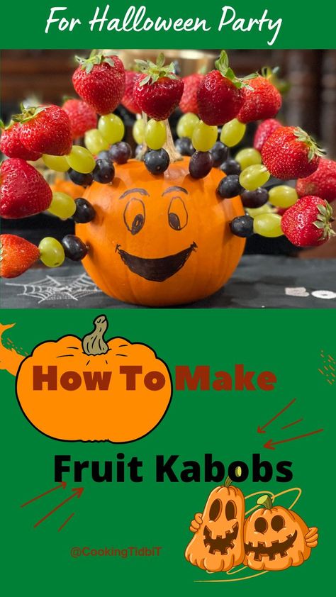 Halloween Fruit Skewers Ideas, Halloween Fruit Kabob, Fruit Kabobs Halloween, Pumpkin Fruit Skewers, Pumpkin With Fruit Skewers, Pumpkin Fruit Kabobs, Spooky Fruit Platter, Fruit Skewers Ideas Parties Food, Halloween Fruit Skewers