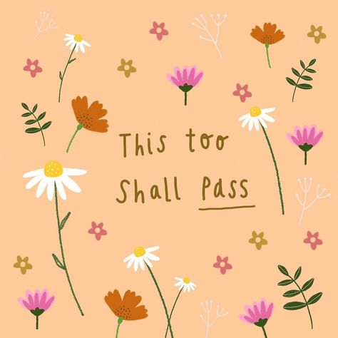 M E R A K I on Instagram: “Kicking off the week with a reminder that this too shall pass. Let’s all just take each day as it comes 🌸💕 • • • #meraki #merakicards…” This Too Shall Pass Quote, Therapy Poster, Tuesday Inspiration, Ipad Inspo, Widget Iphone, Quotes Background, Vision 2024, Inspirational Quotes Background, Explore Quotes