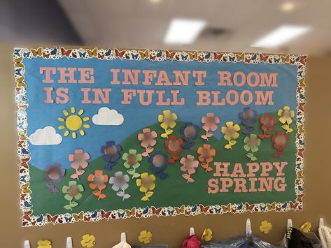 Infant Room Bulletin Boards, Flowers Bulletin Board, Spring Bulletin Boards Preschool, Infant Bulletin Board, Flower Bulletin Boards, Infant Classroom, Infant Room, Spring Bulletin Boards, Preschool Bulletin