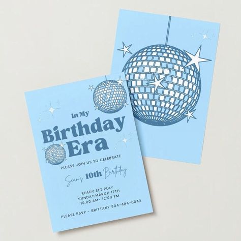 In My Birthday Era Invitation, Blue Party Invitations, Era Birthday Party, Badge Template, Retro Disco, Vip Pass, Birthday Cards For Boys, End Of An Era, 10th Birthday Parties