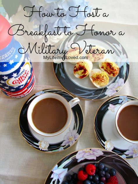 Hosting a Breakfast to Honor a Military Veteran Veterans Day Brunch Ideas, Veterans Day Breakfast At School, Veterans Day Breakfast Ideas, Patriotic Breakfast, Military Honor, Restaurant Specials, Enjoy Coffee, Groundhog Day, April Fools Day