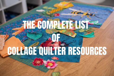 Blog – Collage Quilter Collage Quilts Free Pattern, Collage Quilter, Collage Quilting, Collage Quilts, Book Collage, Emily Taylor, Creative Collage, Machine Embroidery Quilts, Quilt Big