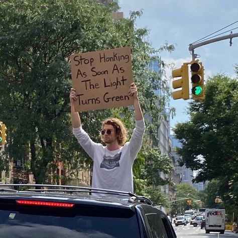 Seth on Instagram Dude With Sign, Funny Lines, Funny And Relatable, The Ellen Show, First World Problems, Protest Signs, The Dude, Peaceful Protest, Sign Man