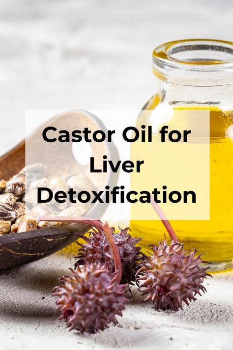 Discover the benefits of using castor oil for liver detox: a natural, external application method to enhance liver health and toxin removal Castor Oil For Liver, Castor Oil Pack Benefits, Natural Liver Detoxification, Liver Healthy Foods, Using Castor Oil, Liver Cleanse Juice, Healthy Liver Diet, Clean Your Liver, Heal Liver