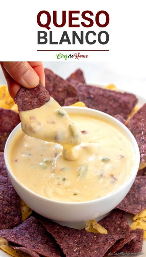 Queso Blanco - Queso Dip Recipe | ChefDeHome.com Dip Night, Queso Fresco Recipe, Queso Blanco Recipe, White Cheese Dip Recipe, Chipotle Queso, Mexican Dip Recipes, Party Tips And Tricks, Queso Blanco Dip, White Cheese Dip