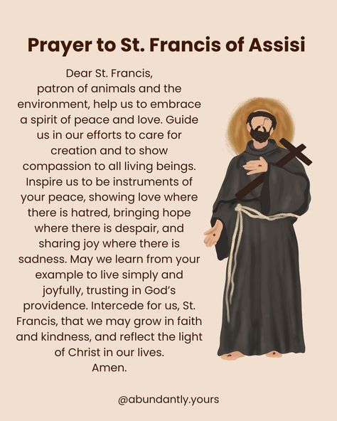 Happy Feast Day to St. Francis of Assisi! 🐑🤎 May we all embrace his spirit of love, compassion, and respect for all living beings. Let’s strive to be stewards of peace and kindness in our own lives. ✨🌿 abundantlyyours.org Prayer Of St Francis Of Assisi, Francis Of Assisi Prayer, Francis Assisi, St Francis Assisi, Happy Feast Day, Happy Feast, Francis Xavier, St Francis Of Assisi, Francis Of Assisi