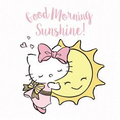 My Melody Good Morning, Kawaii Good Morning, Hello Kitty Morning, Good Morning Hello Kitty, Hello Kitty Tattoos, Hello Kitty Images, Good Night Prayer, Hello Kitty Characters, Good Morning Sunshine