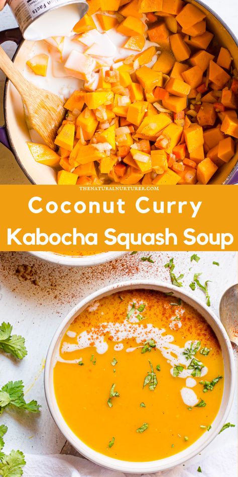 Kombucha Squash Soup, Kobacha Squash Soup, Instant Pot Kabocha Squash, Kabocha Recipes, Kabocha Soup, Squash Curry Soup, Plant Based Soup, Fodmap Soup, Squash Soups